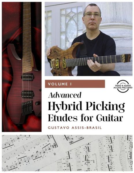 Cover for Gustavo Assis-Brasil · Advanced Hybrid Picking Etudes for Guitar Vol.1 (Paperback Book) (2019)