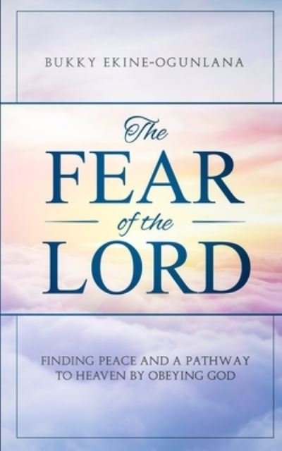 Cover for Bukky Ekine- Ogunlana · Fear of the Lord (Buch) (2019)