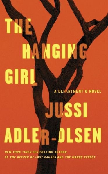 Cover for Jussi Adler-Olsen · The Hanging Girl: A Department Q Novel - A Department Q Novel (Taschenbuch)