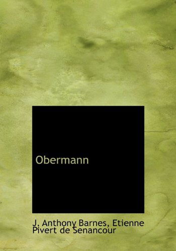 Cover for Etienne Pivert De Senancour · Obermann (Hardcover Book) (2010)