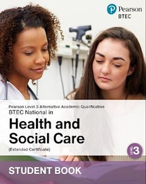 Cover for L3 AAQ BTEC National 2025 Health and Social Care Ext Cert Student Book (Print) (Paperback Book) (2025)