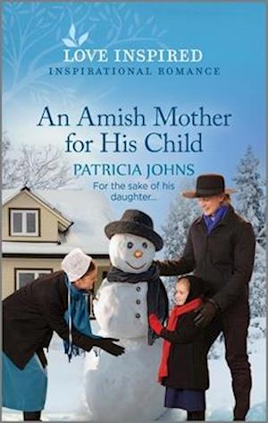 Cover for Johns Patricia · An Amish Mother for His Child (Paperback Book) (2023)