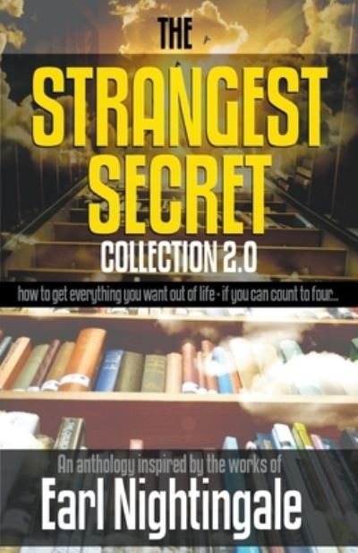 Strangest Secret Collection 2. 0 - Robert C. Worstell - Books - Draft2Digital - 9781393199083 - February 14, 2019
