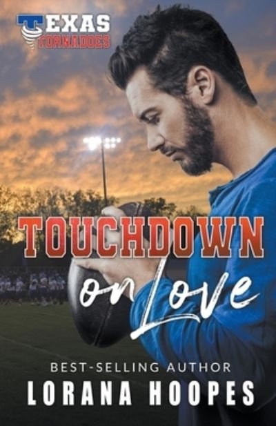 Cover for Lorana Hoopes · Touchdown on Love (Taschenbuch) (2020)