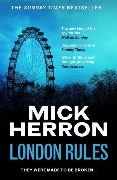 Cover for Mick Herron · London Rules: Slough House Thriller 5 - Slough House Thriller (Paperback Bog) (2022)