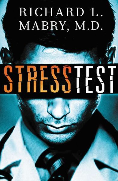 Cover for Richard Mabry · Stress Test (Paperback Book) (2013)