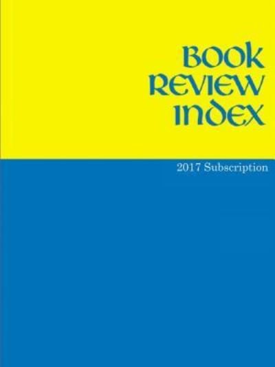 Book Review Index - Gale - Bøger - Cengage Gale - 9781410328083 - 16. december 2016