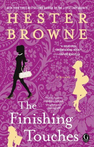 Cover for Hester Browne · The Finishing Touches (Paperback Book) [Reprint edition] (2010)