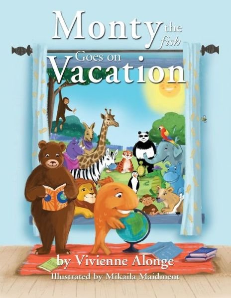 Cover for Vivienne Alonge · Monty the Fish Goes on Vacation (Taschenbuch) (2018)