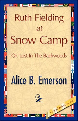 Cover for Alice B. Emerson · Ruth Fielding at Snow Camp (Paperback Book) (2007)