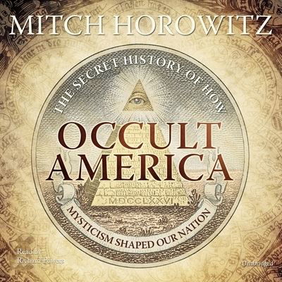 Cover for Mitch Horowitz · Occult America (CD) (2009)