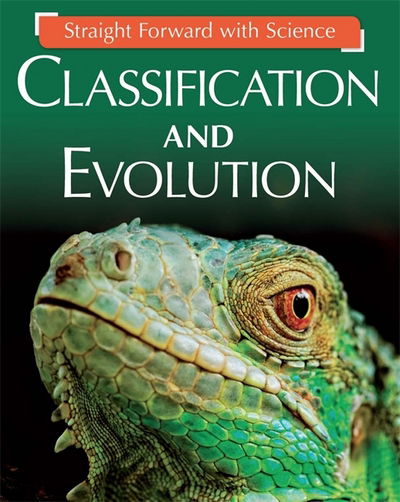 Cover for Peter Riley · Straight Forward with Science: Classification and Evolution - Straight Forward with Science (Paperback Book) (2018)