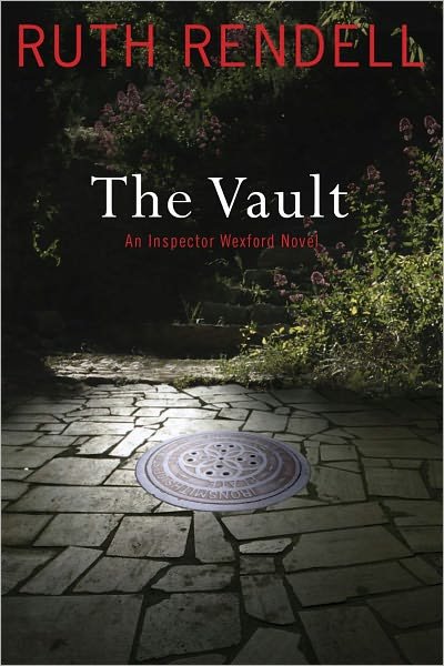 Cover for Ruth Rendell · The Vault (Innbunden bok) (2011)
