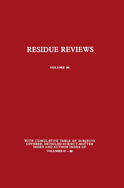 Cover for Francis A. Gunther · Residue Reviews: Residues of Pesticides and Other Contaminants in the Total Environment - Reviews of Environmental Contamination and Toxicology (Paperback Book) [Softcover reprint of the original 1st ed. 1983 edition] (2011)