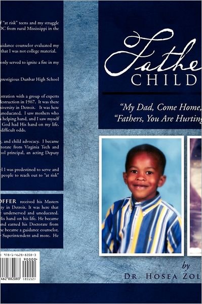 Cover for Hosea Zollicoffer · Fatherless Children: My Dad, Come Home, We Need You Father, You Are Hurting Your Children (Pocketbok) (2011)