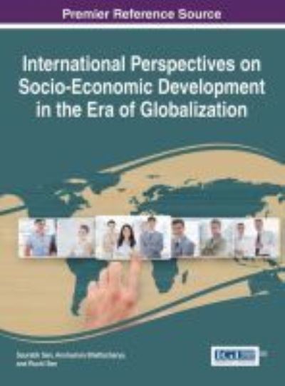 Cover for Saurabh Sen · International Perspectives on Socio-Economic Development in the Era of Globalization (Hardcover Book) (2016)