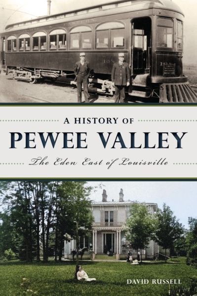 Cover for David Russell · History of Pewee Valley (Bog) (2024)