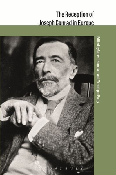 Cover for Robert Hampson · The Reception of Joseph Conrad in Europe - The Reception of British and Irish Authors in Europe (Hardcover bog) (2022)
