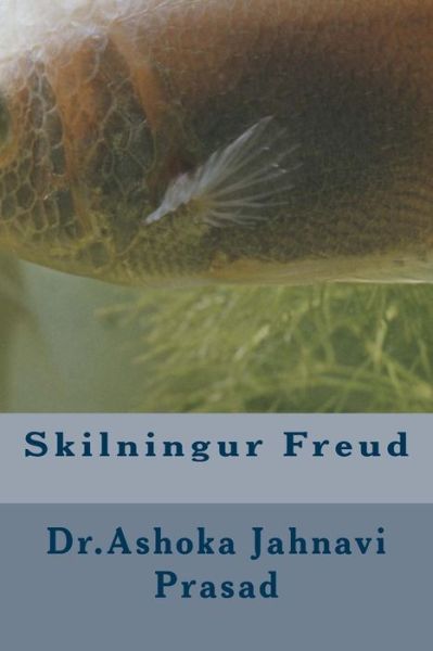 Cover for Ashoka Jahnavi Prasad · Skilningur Freud (Paperback Book) (2014)