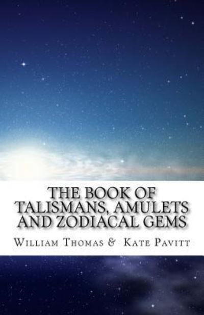 Cover for Kate Pavitt · The Book of Talismans, Amulets and Zodiacal Gems (Paperback Book) (2014)