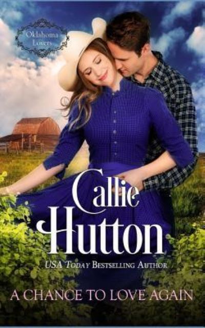 A Chance to Love Again - Callie Hutton - Książki - CreateSpace Independent Publishing Platf - 9781502906083 - 22 października 2014