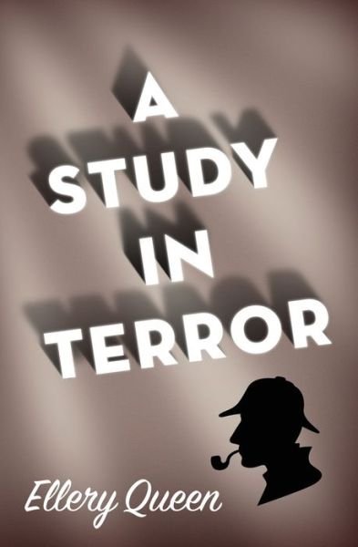 Cover for Ellery Queen · A Study in Terror (Paperback Book) (2021)