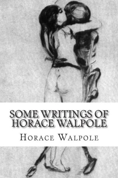 Cover for Horace Walpole · Some Writings of Horace Walpole (Paperback Book) (2015)