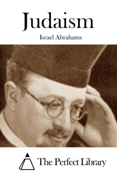 Cover for Israel Abrahams · Judaism (Paperback Book) (2015)