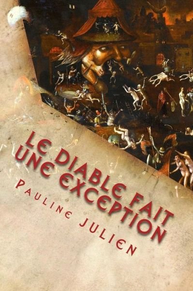 Cover for Pauline Julien · Le Diable fait une exception (Paperback Bog) (2015)