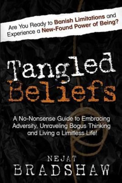 Cover for Nejat Bradshaw · Tangled Beliefs (Paperback Bog) (2015)