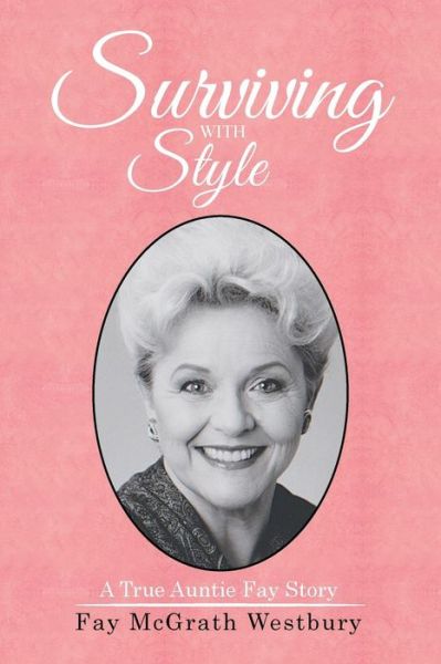Cover for Fay McGrath Westbury · Surviving with Style (Paperback Book) (2016)