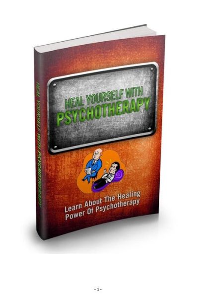 Cover for C my share book R · Heal Yourself With Psychotherapy (Paperback Book) (2015)