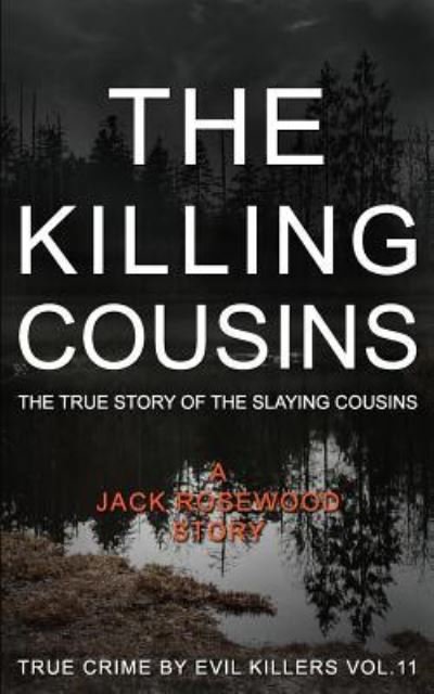 Cover for Jack Rosewood · The Killing Cousins (Taschenbuch) (2016)