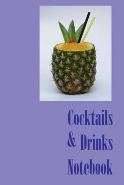 Cover for Lazaros' Blank Books · Cocktails &amp; Drinks Notebook (Paperback Book) (2016)