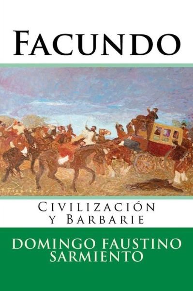 Cover for Domingo Faustino Sarmiento · Facundo (Paperback Bog) (2016)