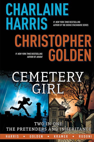 Cover for Harris · CHARLAINE HARRIS' CEMETERY GIRL: Two-in-One: The Pretenders and Inheritance (Paperback Book) (2018)