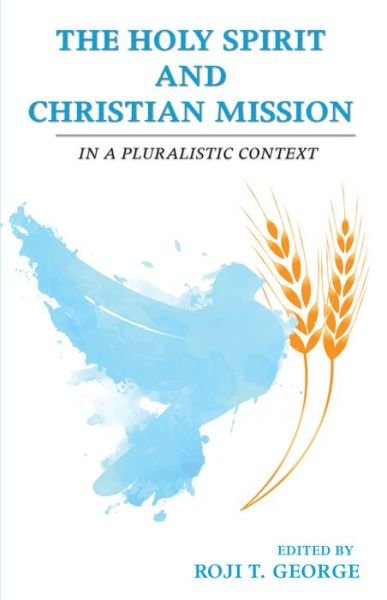 Cover for Roji T. George · Holy Spirit and Christian Mission (Buch) (2019)