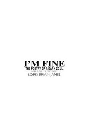 Cover for Brian James · I'm Fine (Paperback Bog) (2016)
