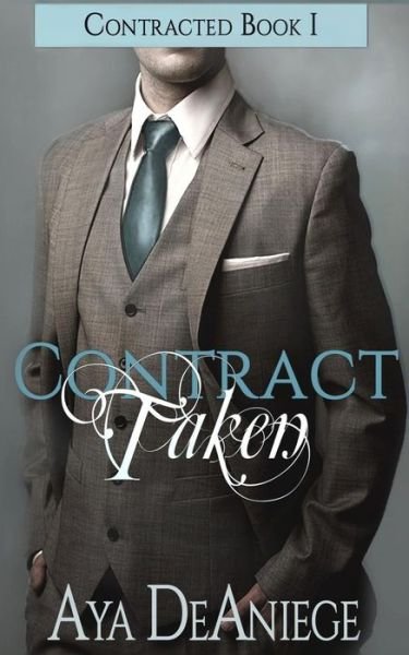 Cover for Aya Deaniege · Contract Taken (Paperback Book) (2016)