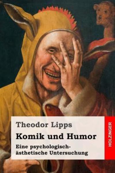 Cover for Theodor Lipps · Komik Und Humor (Paperback Book) (2017)