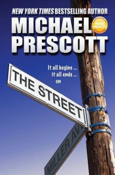 Cover for Michael Prescott · The Street (Paperback Book) (2017)