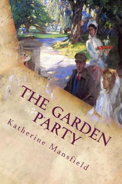 Cover for Katherine Mansfield · The Garden Party (Taschenbuch) (2017)