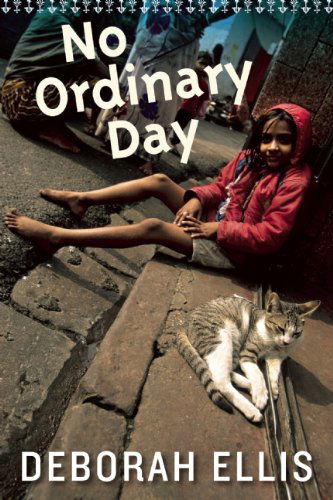 Cover for Deborah Ellis · No Ordinary Day (Paperback Book) [Reprint edition] (2011)