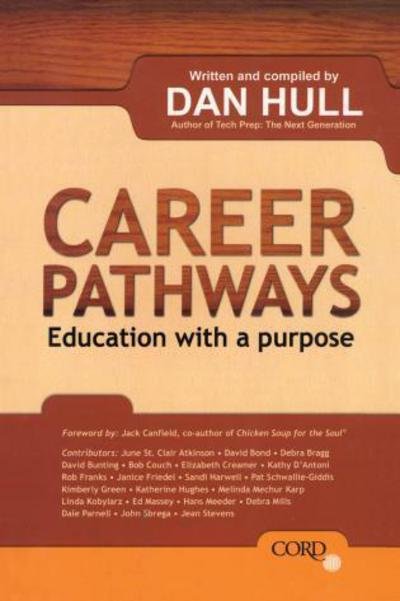 Cover for Dan Hull · Career Pathways: Education With a Purpose (Pocketbok) (2000)