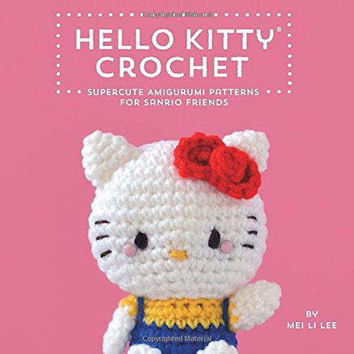 Cover for Mei Li Lee · Hello Kitty Crochet (Hardcover Book) (2014)