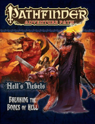 Cover for Romano Scarpa · Pathfinder Adventure Path: Hell's Rebels Part 6 - Breaking the Bones of Hell (Paperback Book) (2016)