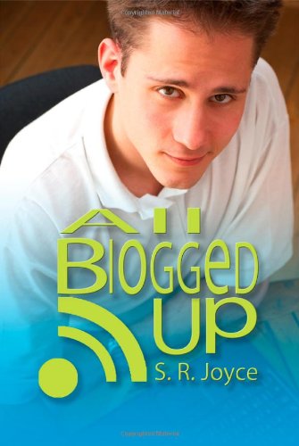 All Blogged Up - S. R. Joyce - Livros - Strategic Book Publishing - 9781612049083 - 13 de janeiro de 2012
