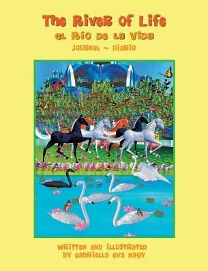 Cover for Gabriella Eva Nagy · The River of Life (Taschenbuch) (2016)