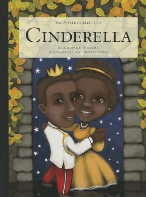 Cover for Nadia Higgins · Cinderella (Hardcover Book) (2013)