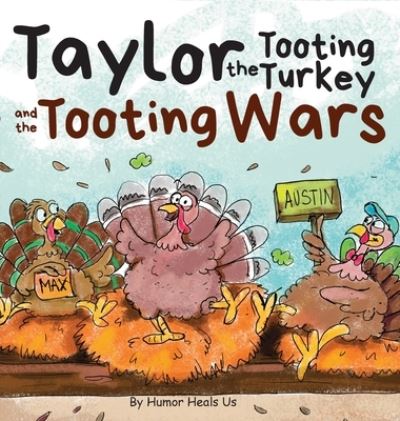 Cover for Taylor the tooting turkey and the tooting wars (Gebundenes Buch) (2020)